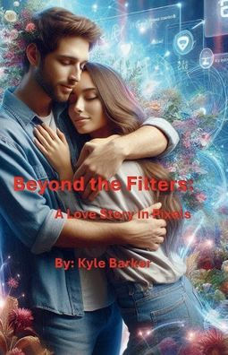 Beyond the Filter: :A Love Story Pixels