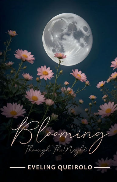 Blooming Through the Night