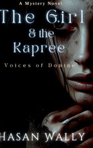 Title: The Girl and the Kapree 