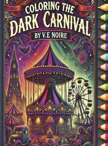Coloring A Dark Carnival