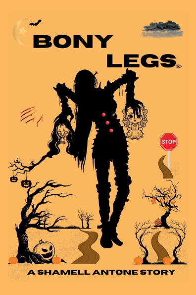 BONY LEGS: Never trust a doll