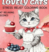 Title: Lovely Cats Stress Relief Coloring Book: 47 Relaxing Pages of Cute Cats Cozy Vintage Style Volume 1: Adorable Designs for Cat Lovers, Beautiful Patterns for Adults, Kids and Seniors Gift, Author: MIA Shell