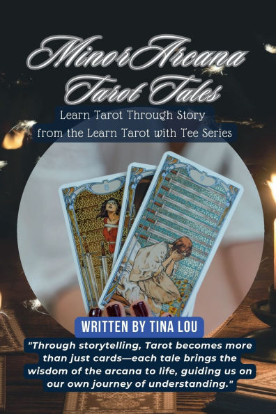 Minor Arcana Tarot Tales