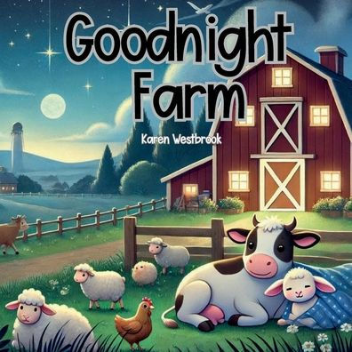 Goodnight Farm