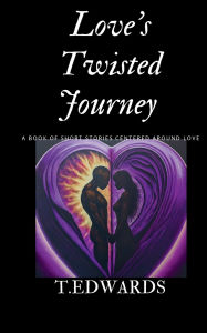 Free ebook files download Love's Twisted Journey English version by Trea Edwards