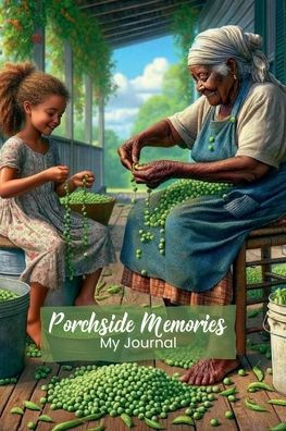 Porchside Memories (Journal)
