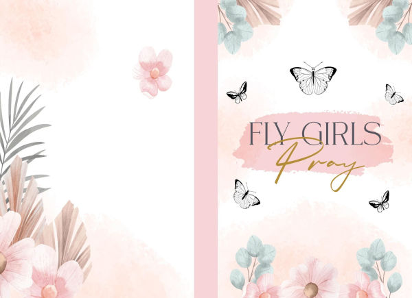 Fly Girls Pray