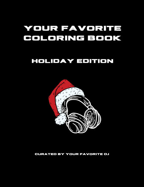 Your Favorite Coloring Book: Holiday Edition: