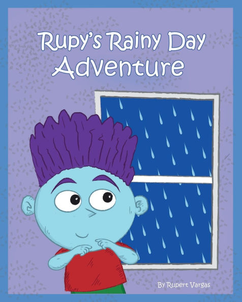 Rupy's Rainy Day Adventure