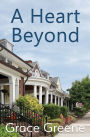 A Heart Beyond