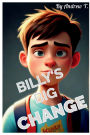 Billy's Big Change