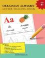 Ukrainian Alphabet Letter Tracing Book for Children: Learn to write Ukrainian Alphabet
