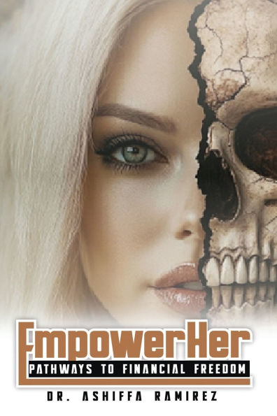 EmpowerHER: Pathways to Financial Freedom