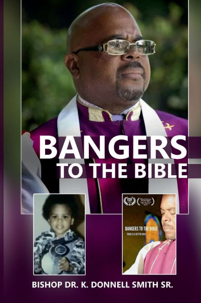 Bangers to the Bible