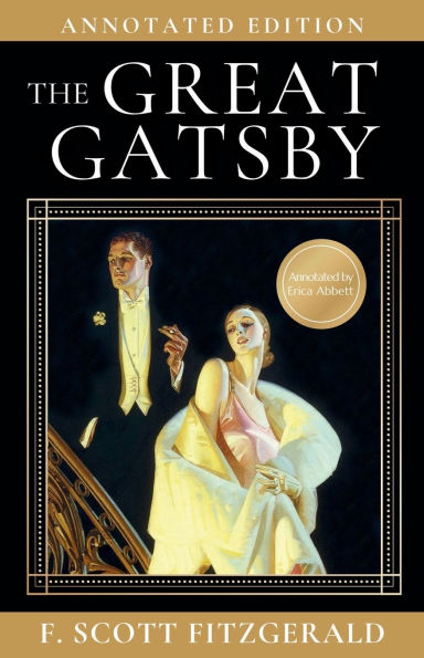 The Great Gatsby: Annotated Edition: