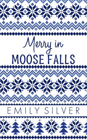 Merry in Moose Falls