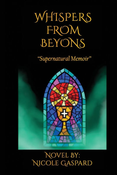 Whispers From Beyond: :Supernatural Memoir