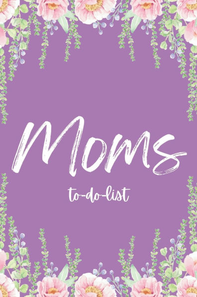 Moms To-Do-List: Christian Themed To-Do-List for Mothers