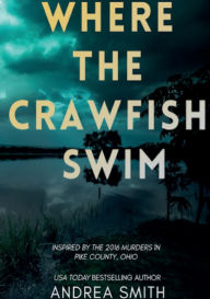 Books database download free Where the Crawfish Swim by Andrea Smith 9798341823860