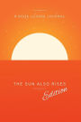 A Book Lovers Journal - The Sun Also Rises Edition