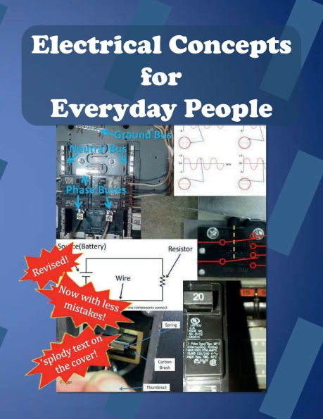 Electrical Concepts for Everyday People (Revised)