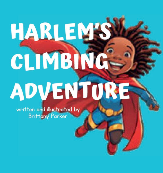 Harlem's Climbing Adventure