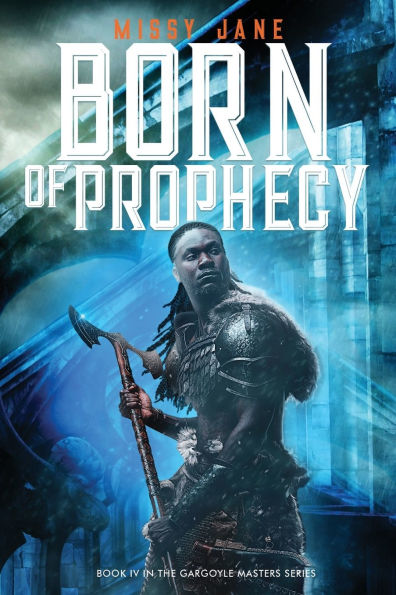 Born of Prophecy