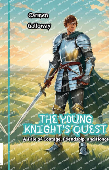 The Young Knight's Quest: A Tale of Courage, Friendship, and Honor
