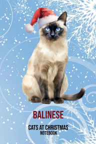 Title: Cats at Christmas Notebook: Balinese, Author: Sarah Frances