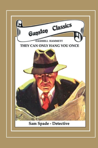 THEY ONLY HANG YOU ONCE