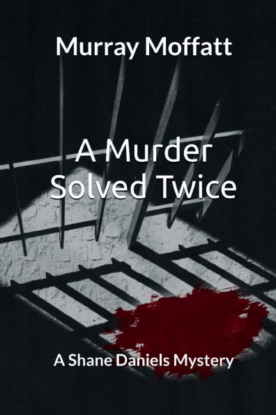 A Murder Solved Twice