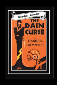 Read online THE DAIN CURSE by Dashiell Hammett, The Gunston Trust