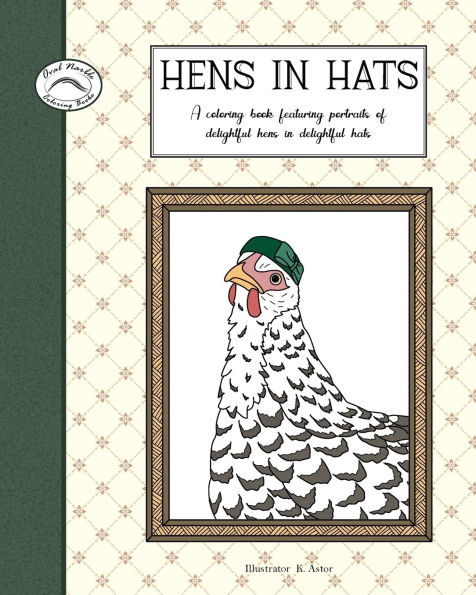Coloring Book: Hens in Hats