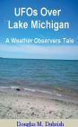 UFOs Over Lake Michigan