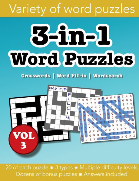 3-in-1 Word Puzzles Volume 3: Crosswords, Word Fill-in & Wordsearch