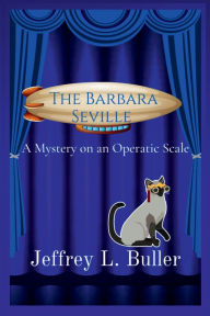 Title: The Barbara Seville: The Definitive Edition, Author: Jeffrey Buller