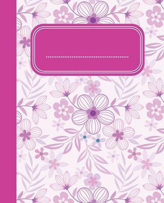 Floral - Pink Composition Notebook: 100 College Ruled Pages, 7.5 x 9.25