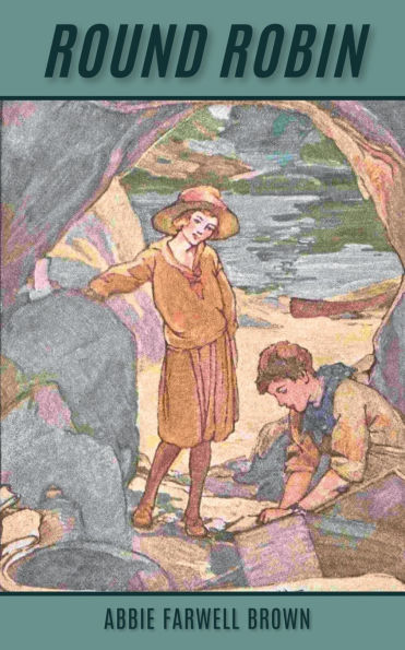 Round Robin (1921): A Classic Children's Story of Imagination, Joy, Friendship, and Adventure