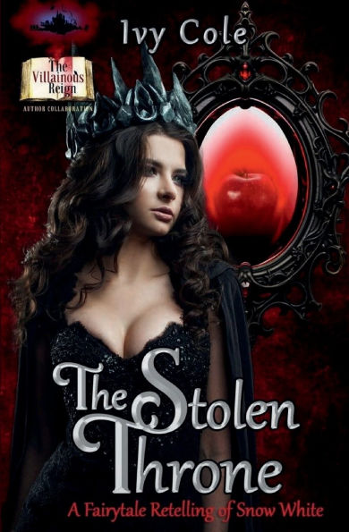 The Stolen Throne: The Villainous Reign:A Why-choose Dark Romance