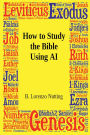 How to Study the Bible Using AI