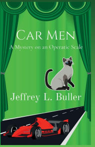 Title: Car Men: The Definitive Edition, Author: Jeffrey Buller