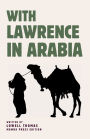 With Lawrence in Arabia