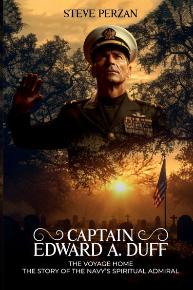CAPTAIN EDWARD A. DUFF
