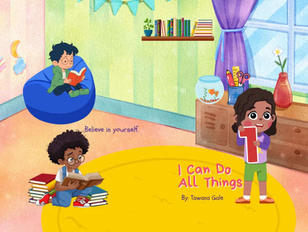 I Can Do All Things: Believe in You.