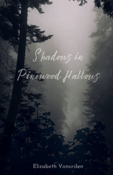 Shadows Pinewood Hallows