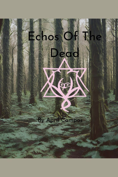 Echos Of The Dead