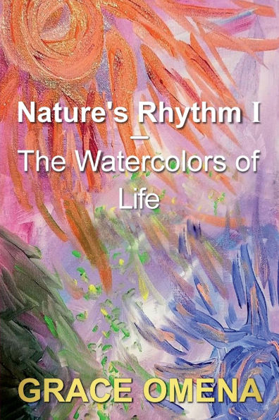 The Watercolors of Life