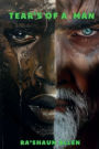 Tears of A Man