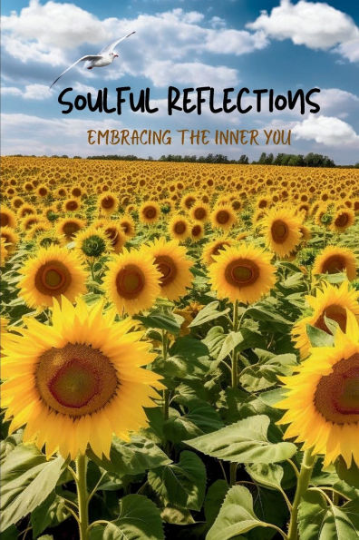 Soulful Reflections Enhancing the Inner You: Coloring Journal