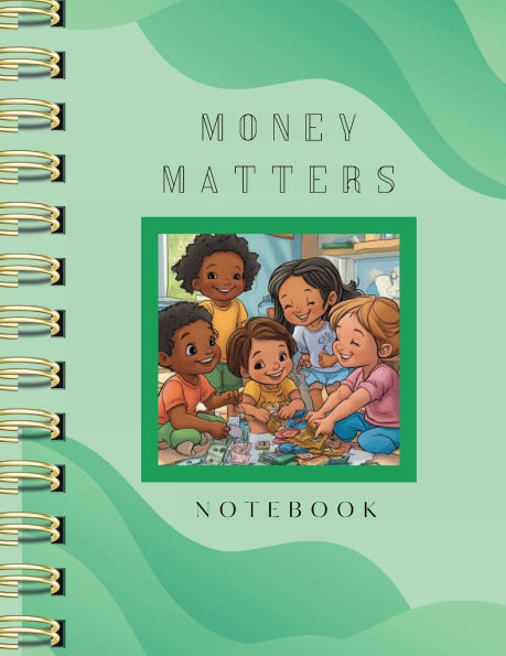 Money Matters Notebook